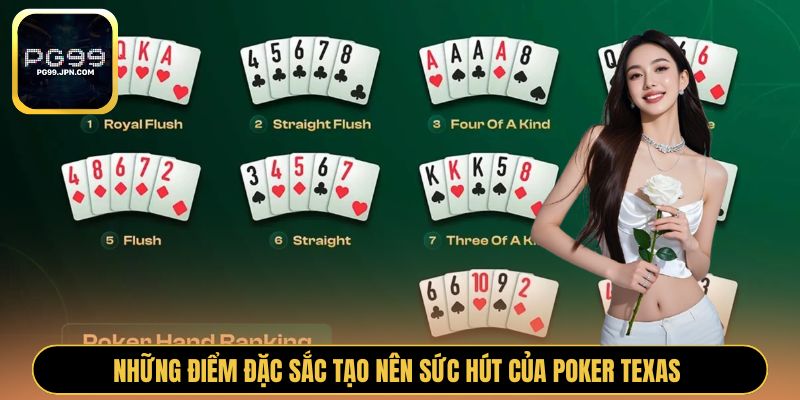 Những điểm đặc sắc tạo nên sức hút của Poker Texas 